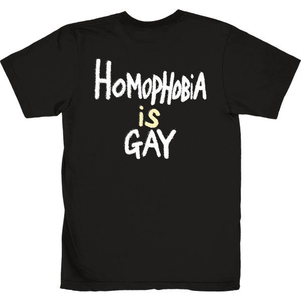 HOMOPHOBIA IS GAY TEE
